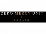 Zero Mercy Unit Berlin